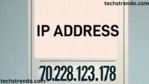 IP Address 70.228.123.178 – A Complete Guide to Model, Device Manufacturer, and Security