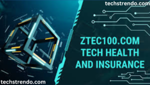 Exploring ztec100.com: Best Bridging Tech Health and Insurance